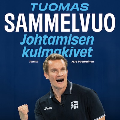 Tuomas Sammelvuo – Johtamisen kulmakivet