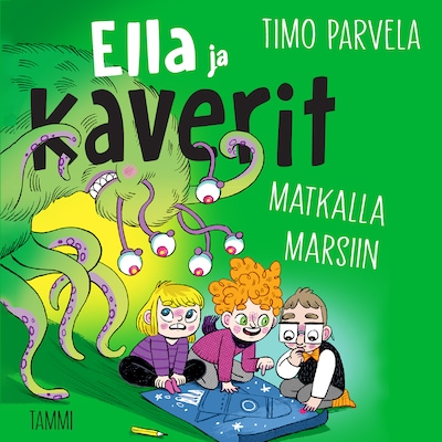Ella ja kaverit matkalla Marsiin