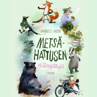 Metsä-Hattusen eläinsatuja