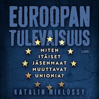 Euroopan tulevaisuus