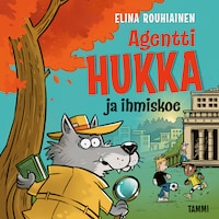 Agentti Hukka ja ihmiskoe