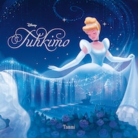 Disney. Tuhkimo