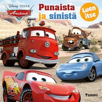 Disney Pixar Autot. Punaista ja sinistä. Luen itse