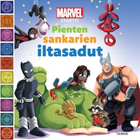 Marvel Startti. Pienten sankarien iltasadut