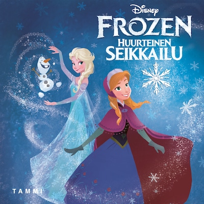 Disney. Frozen. Huurteinen seikkailu