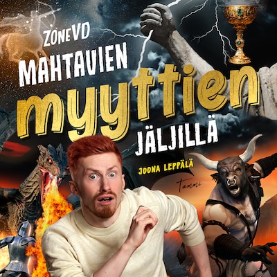 ZoneVD mahtavien myyttien jäljillä äänikirja