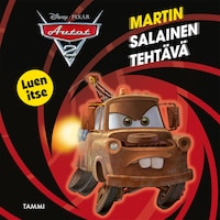 Disney Pixar Autot. Martin salainen tehtävä. Luen itse