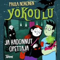 Yökoulu ja kadonnut opettaja