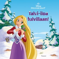 Disney. Prinsessat. Talvi-iloa tulvillaan!