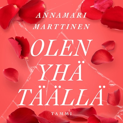 Olen yhä täällä