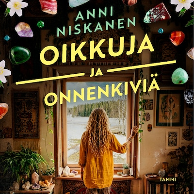 Oikkuja ja onnenkiviä