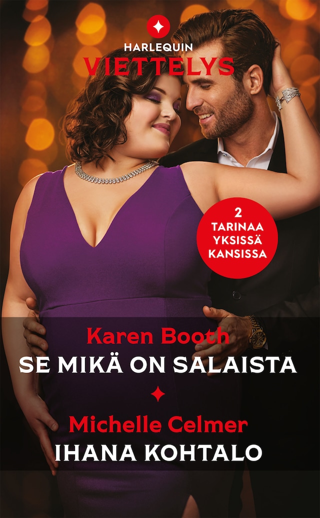 Book cover for Se mikä on salaista / Ihana kohtalo