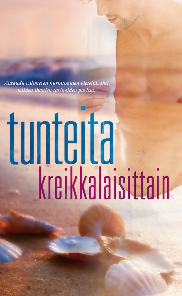 Book cover for Tunteita kreikkalaisittain