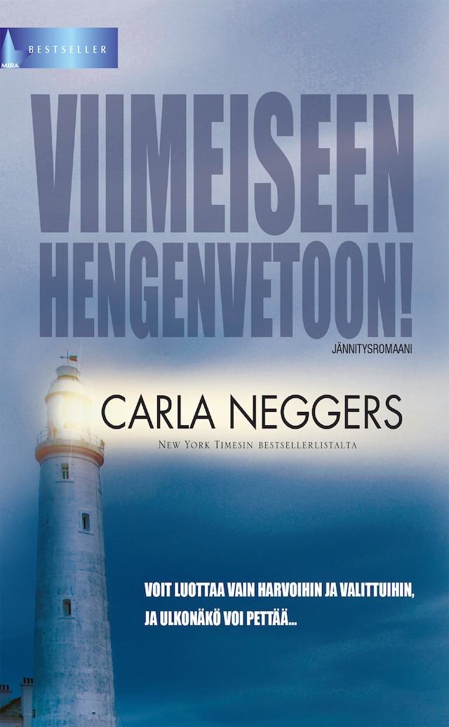 Book cover for Viimeiseen hengenvetoon!