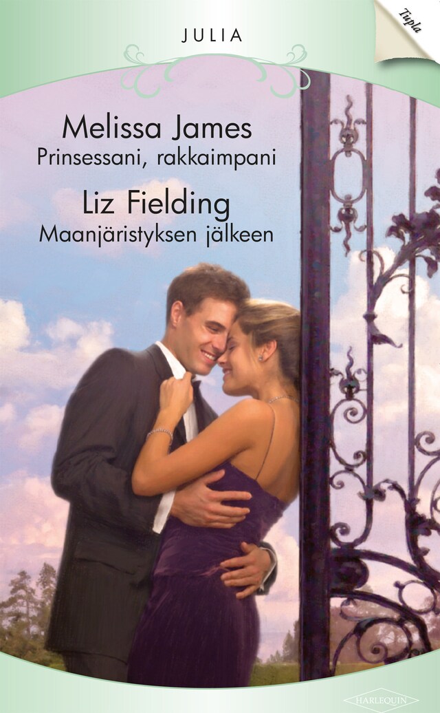 Book cover for Prinsessani, rakkaimpani / Maanjäristyksen jälkeen