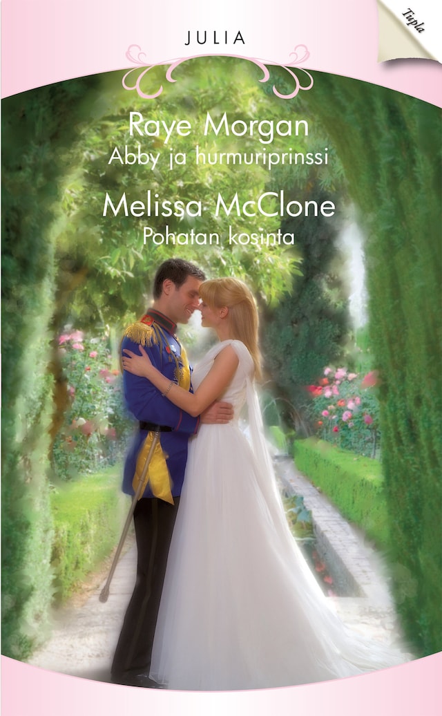 Book cover for Abby ja hurmuriprinssi / Pohatan kosinta