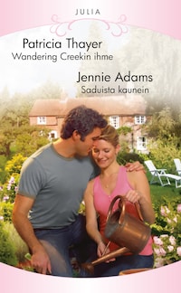 Wandering Creekin ihme / Saduista kaunein