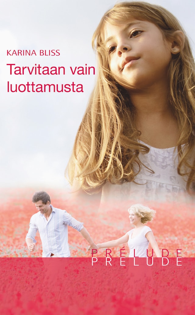 Okładka książki dla Tarvitaan vain luottamusta