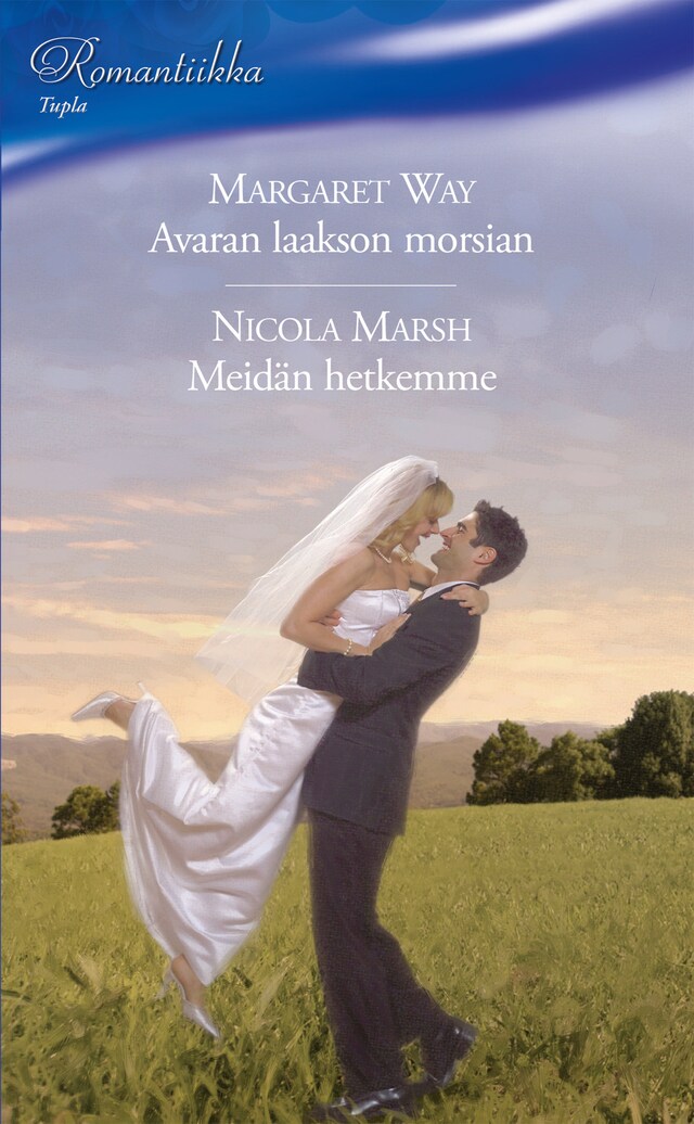 Book cover for Avaran laakson morsian / Meidän hetkemme