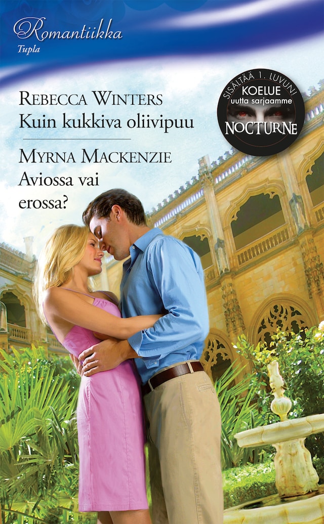 Book cover for Kuin kukkiva oliivipuu / Aviossa vai erossa?