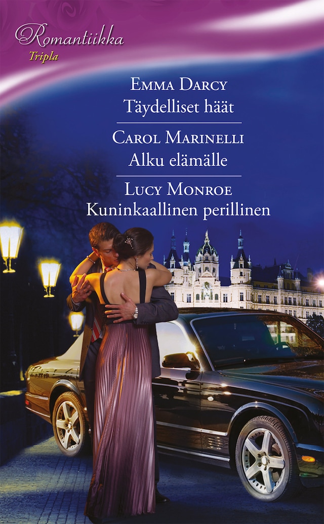 Copertina del libro per Täydelliset häät / Alku elämälle / Kuninkaallinen perillinen