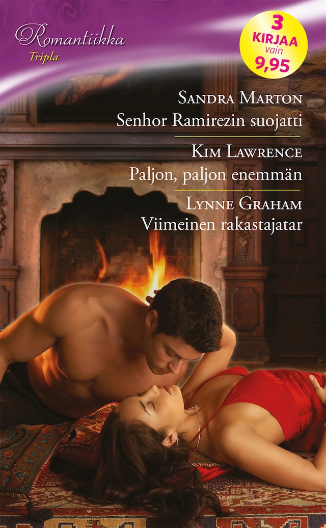 Book cover for Senhor Ramirezin suojatti / Paljon, paljon enemmän / Viimeinen rakastajatar