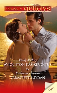 Avioliiton käsikirjoitus / Varastettu sydän