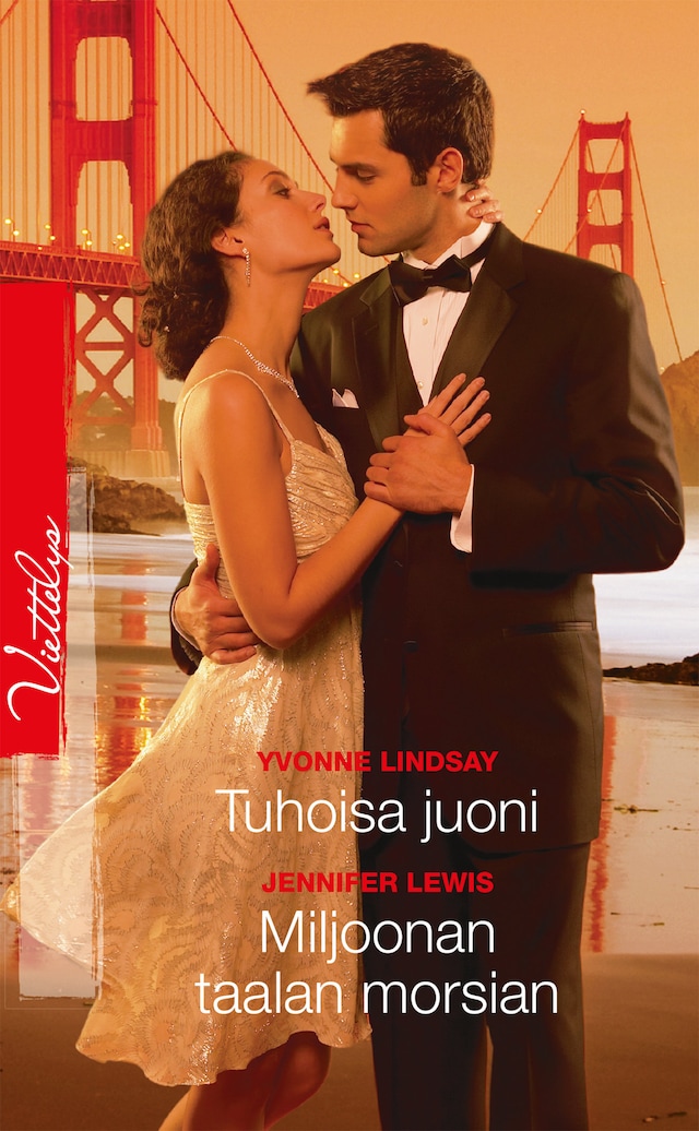 Book cover for Tuhoisa juoni / Miljoonan taalan morsian