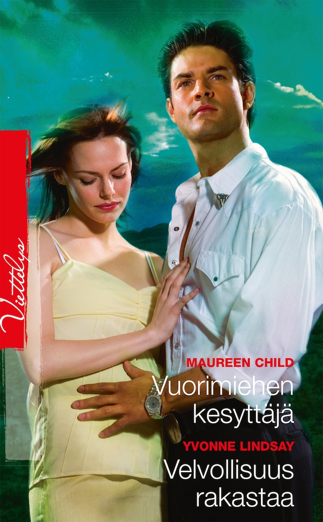 Book cover for Vuorimiehen kesyttäjä / Velvollisuus rakastaa