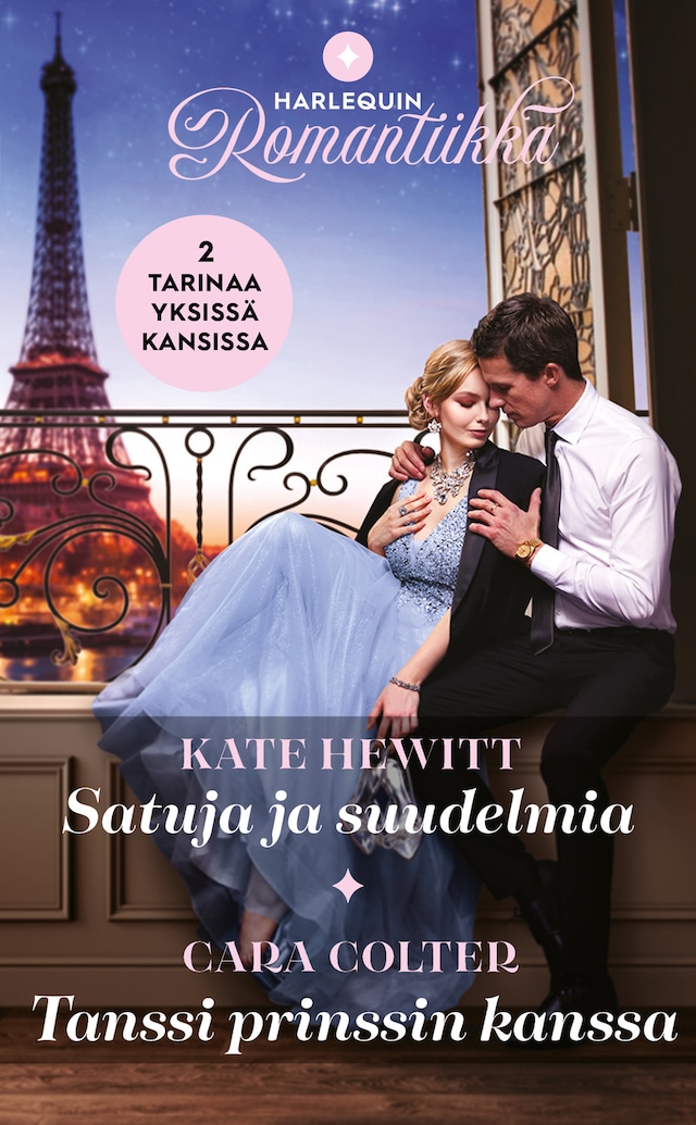 Book cover for Satuja ja suudelmia / Tanssi prinssin kanssa