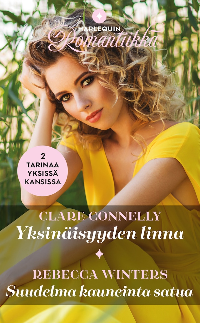 Book cover for Yksinäisyyden linna / Suudelma kauneinta satua
