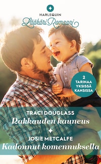 Rakkauden kauneus/Kadonnut komennuksella