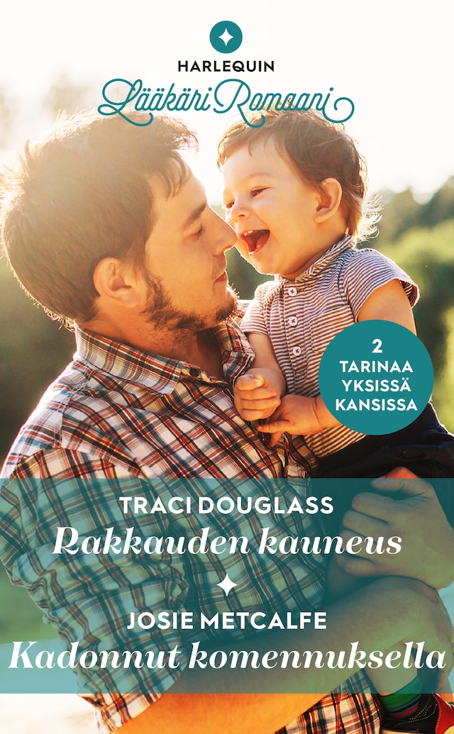 Book cover for Rakkauden kauneus/Kadonnut komennuksella