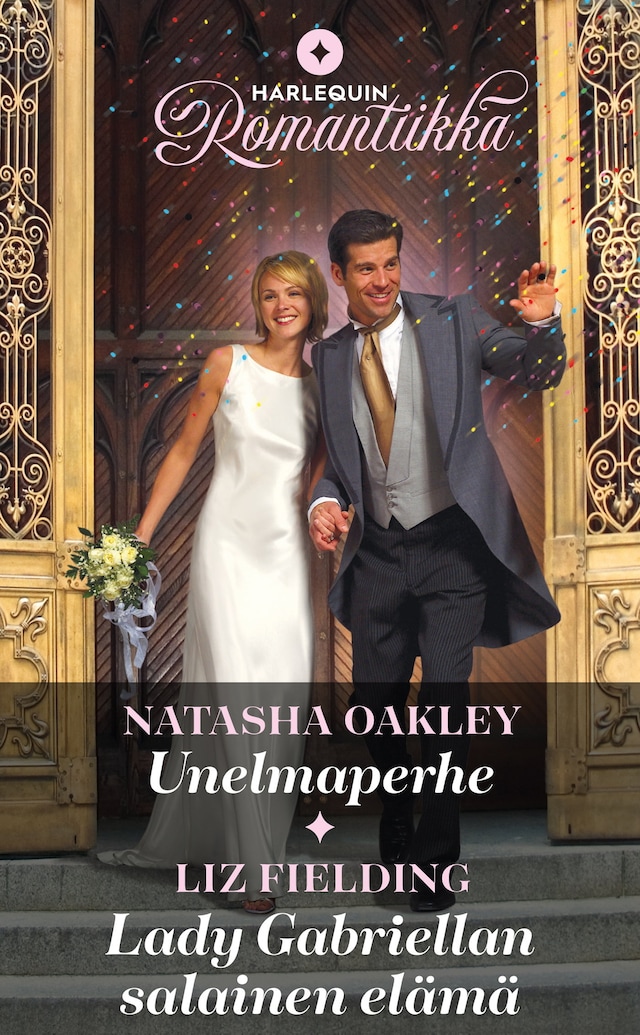 Unelmaperhe / Lady Gabriellan salainen elämä Book cover for Unelmaperhe / Lady Gabriellan salainen elämä