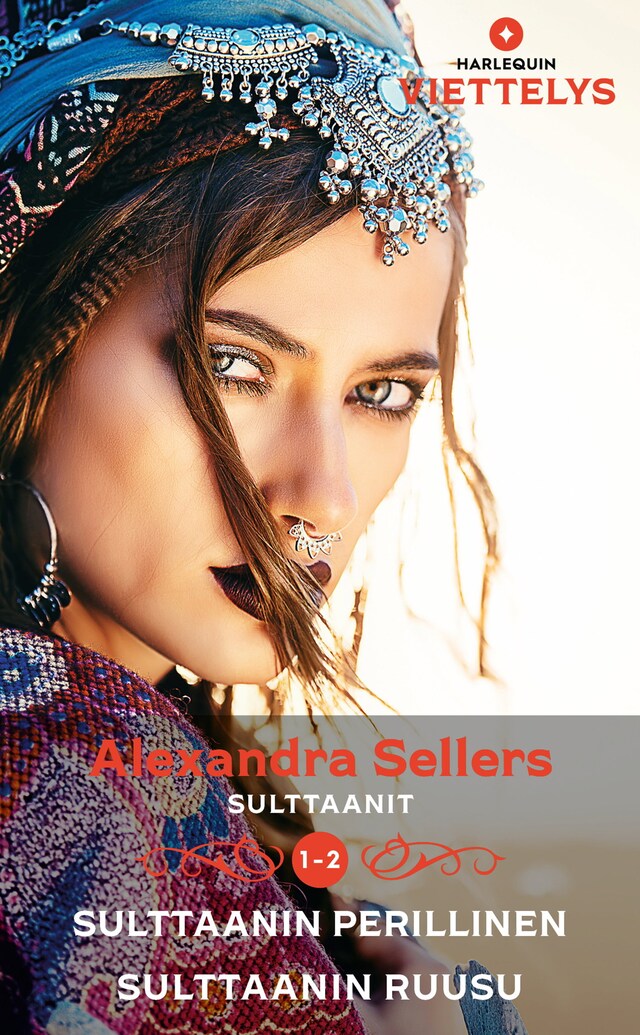 Sulttaanin perillinen / Sulttaanin ruusu Book cover for Sulttaanin perillinen / Sulttaanin ruusu