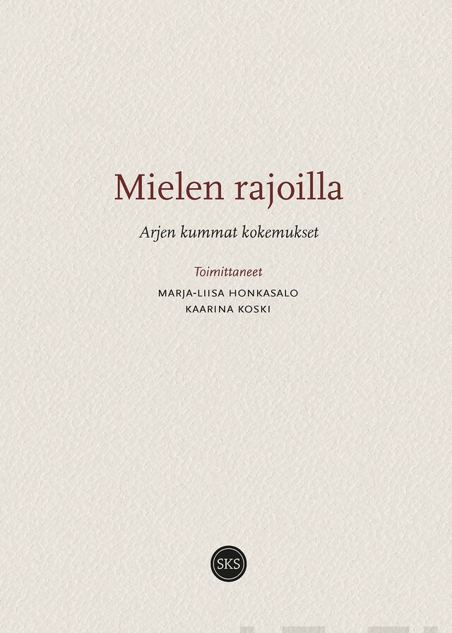 Couverture de livre pour Mielen rajoilla