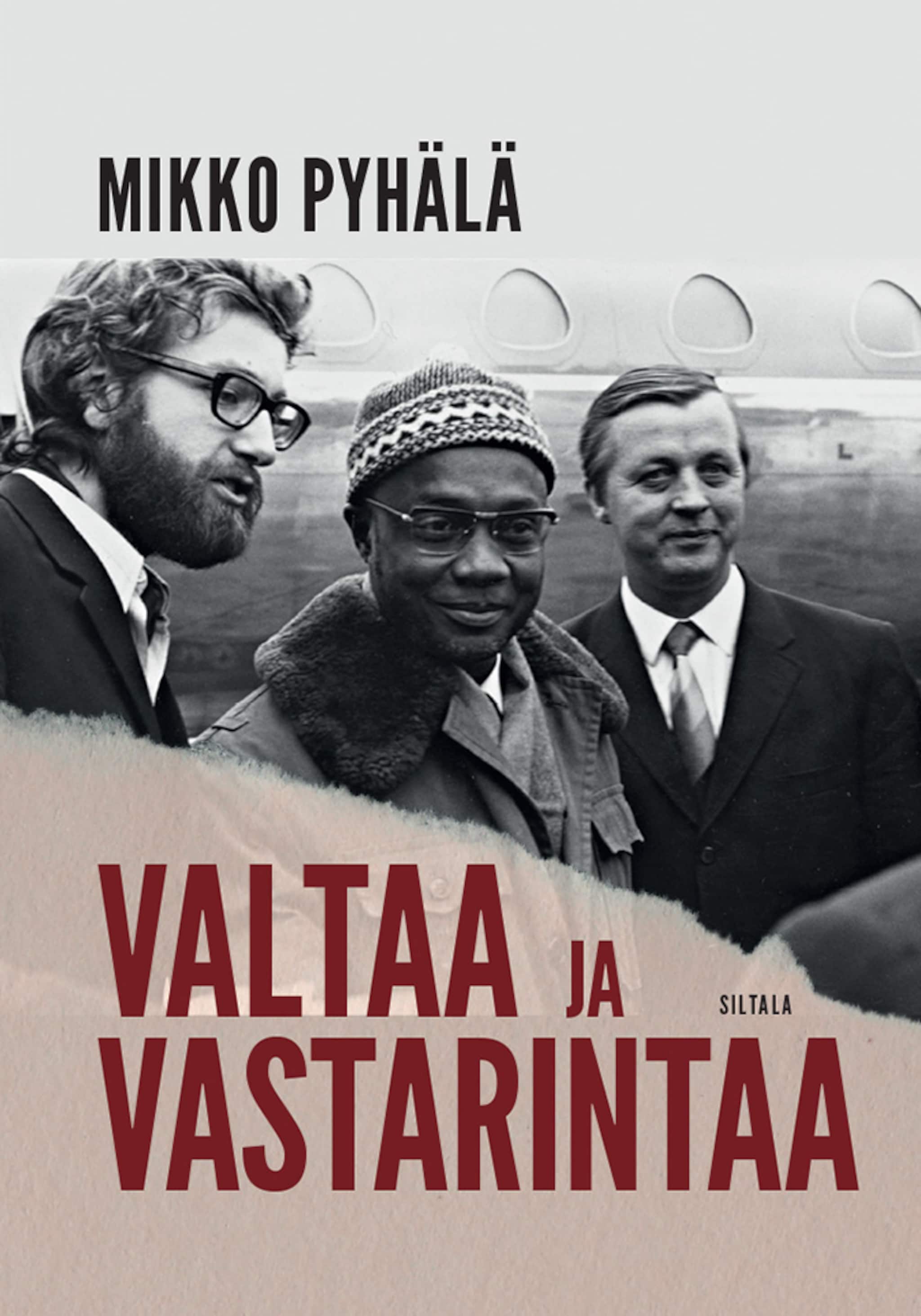 Valtaa ja vastarintaa