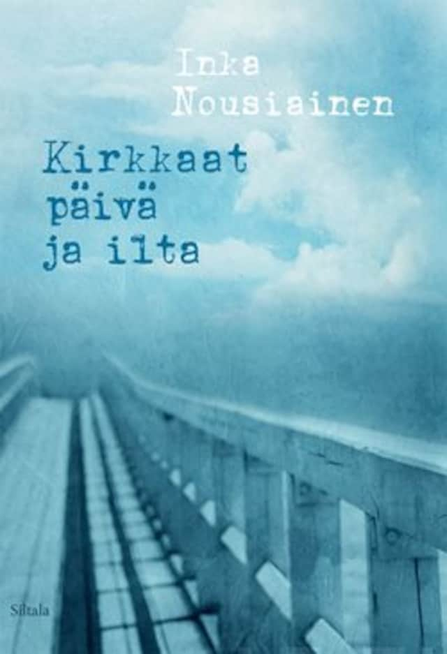 Buchcover für Kirkkaat päivä ja ilta