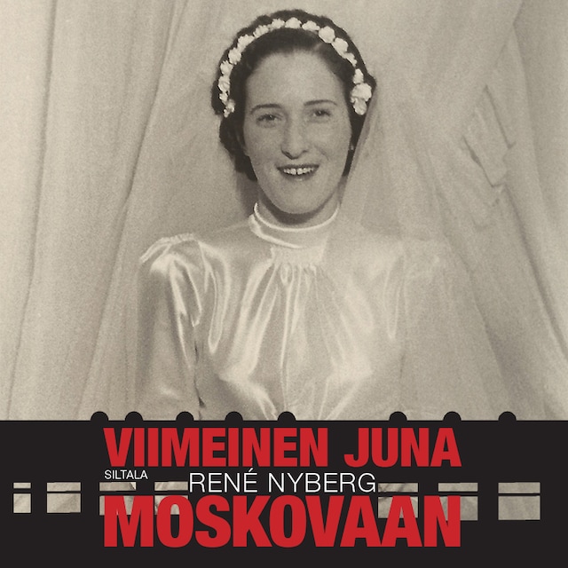 Book cover for Viimeinen juna Moskovaan