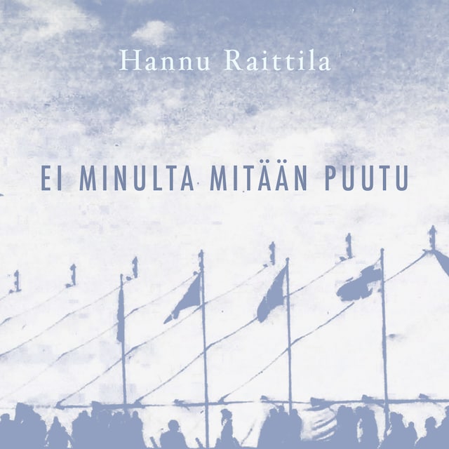 Couverture de livre pour Ei minulta mitään puutu