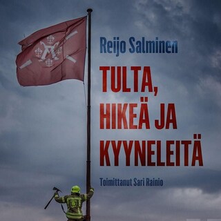 Tulta, hikeä ja kyyneleitä bookCoverFor