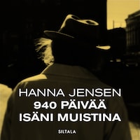 940 päivää isäni muistina