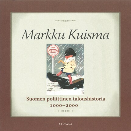 Suomen poliittinen taloushistoria 1000-2000 - Markku Kuisma - Äänikirja -  BookBeat