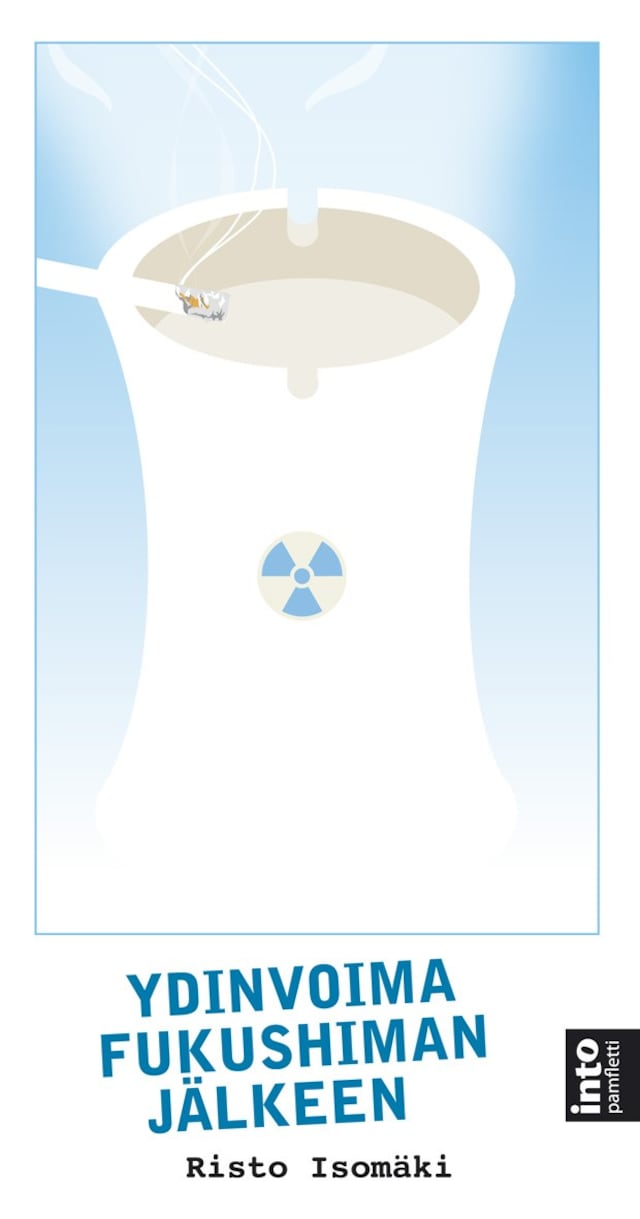 Bokomslag for Ydinvoima Fukushiman jälkeen