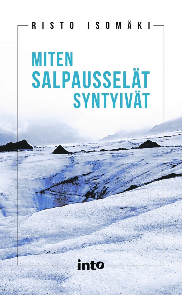 Book cover for Miten Salpausselät syntyivät