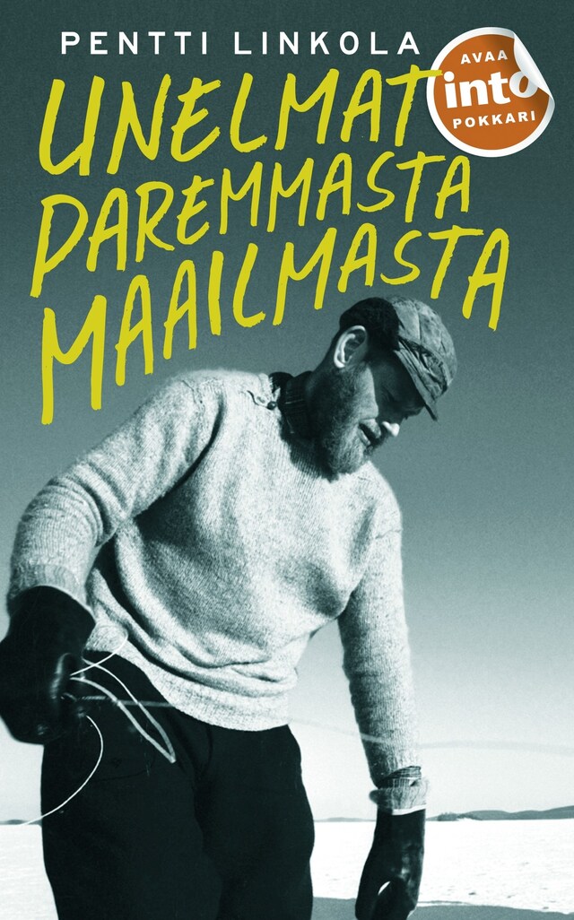 Book cover for Unelmat paremmasta maailmasta