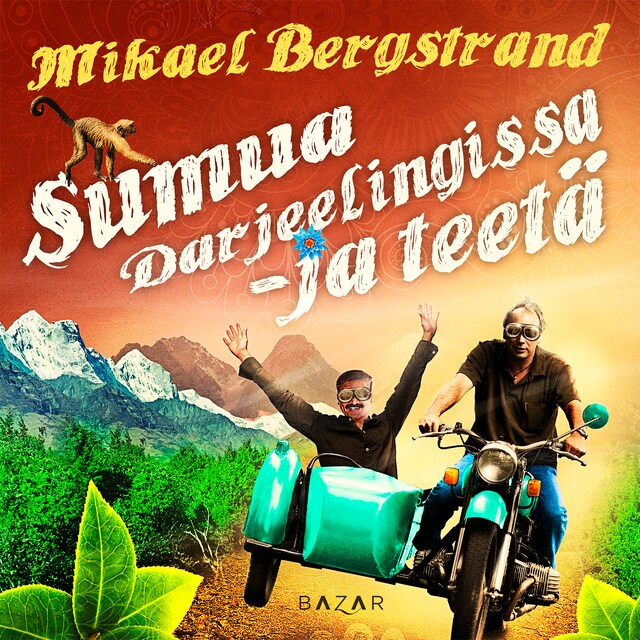 Portada de libro para Sumua Darjeelingissa – ja teetä