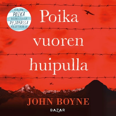 Poika vuoren huipulla - Äänikirja - John Boyne