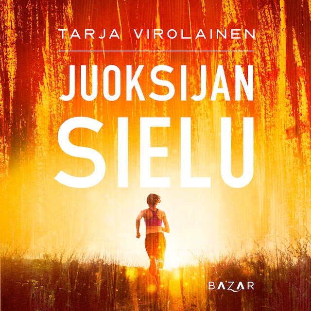 Book cover for Juoksijan sielu