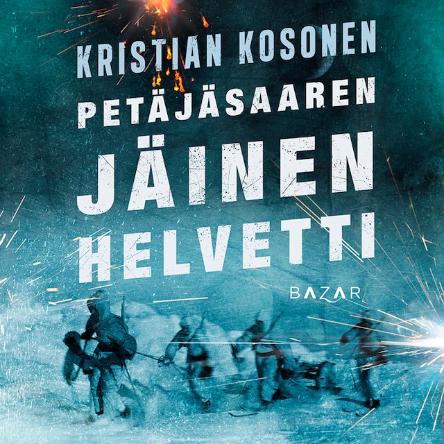 Book cover for Petäjäsaaren jäinen helvetti